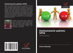 Zastosowanie pakietu SPSS - Clicia Almeida