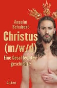 Christus (m/w/d) - Anselm Schubert