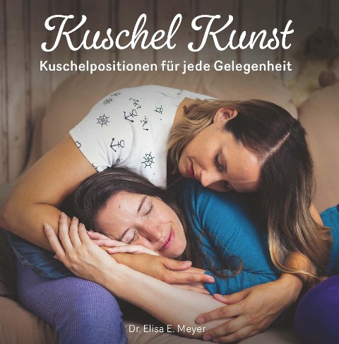 Kuschel Kunst - Elisa Meyer