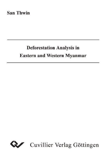 Deforestation Analysis in Eastern and Western Myanmar - 