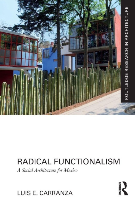 Radical Functionalism - Luis E. Carranza
