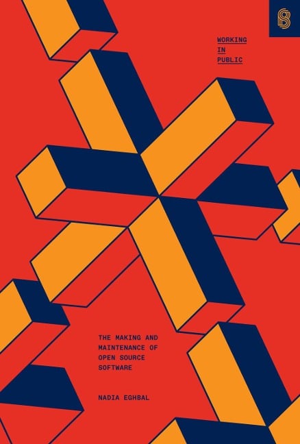 Working in Public - Nadia Asparouhova