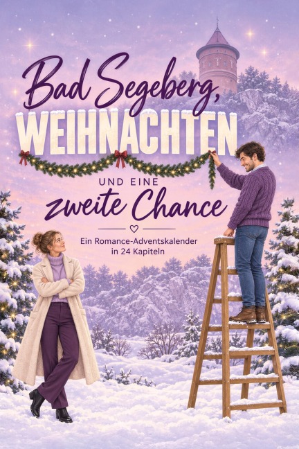 Bad Segeberg, Weihnachten und eine zweite Chance - Alexander Keller