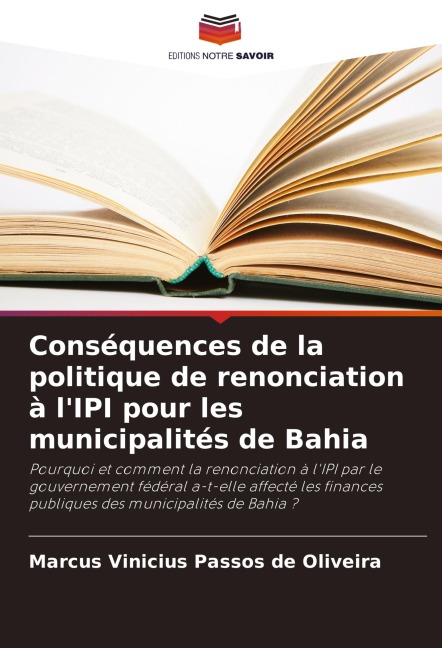 Conséquences de la politique de renonciation à l'IPI pour les municipalités de Bahia - Marcus Vinicius Passos de Oliveira