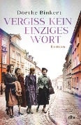 Cover-Bild zum Titel 'Vergiss kein einziges Wort' von 'Dörthe Binkert'