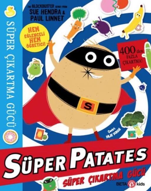 Süper Patates Süper Cikartma Gücü - Sue Hendra