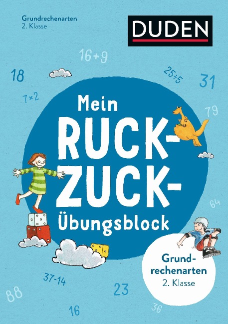 Mein Ruckzuck-Übungsblock Grundrechenarten 2. Klasse - Ute Müller-Wolfangel, Beate Schreiber