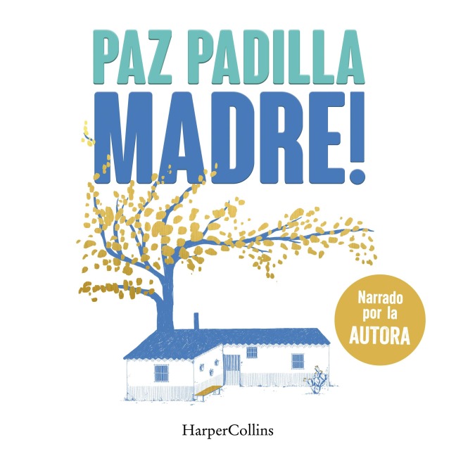 Madre! - Paz Padilla
