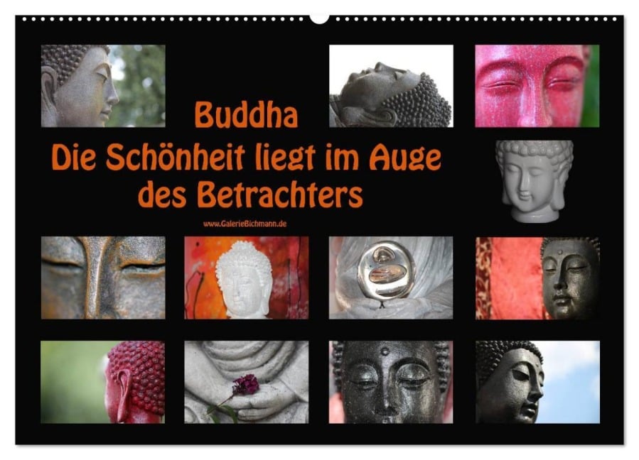 Buddha Die Schönheit liegt im Auge des Betrachters (Wandkalender 2025 DIN A2 quer), CALVENDO Monatskalender - Verena Bichmann