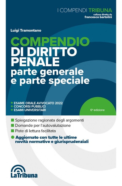 Compendio di diritto penale. Parte generale e parte speciale - Luigi Tramontano