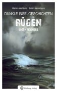 Cover-Bild zum Titel 'Dunkle Inselgeschichten aus Rügen und Hiddensee' von 'Marie-Luise Gunst, Stefan Hasselmann'
