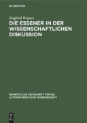 Cover-Bild zum Titel 'Die Essener in der wissenschaftlichen Diskussion' von 'Siegfried Wagner'