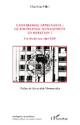 Cover-Bild zum Titel 'L'entreprise apprenante : le knowledge management en question ?' von 'Charlotte Fillol'