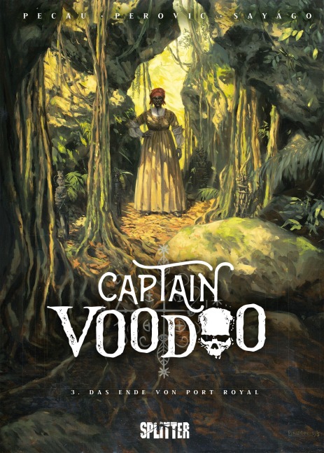 Captain Voodoo. Band 3 - Jean-Pierre Pécau