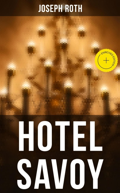 Hotel Savoy - Joseph Roth