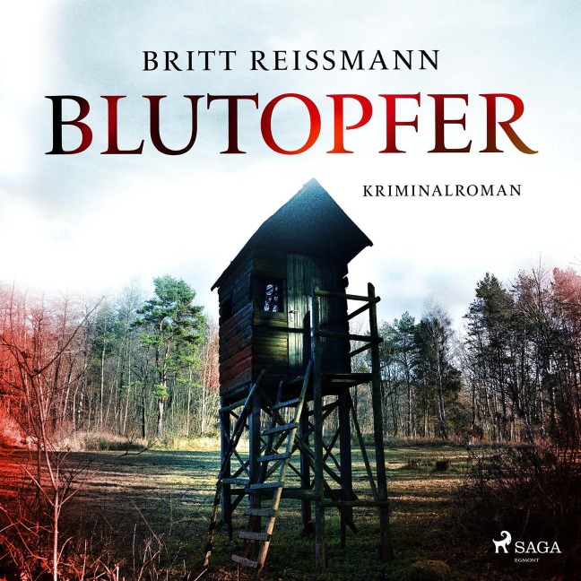 Blutopfer (Verena Sander ermittelt 1) - Britt Reißmann