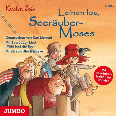 Leinen los, Seeräuber-Moses - Kirsten Boie