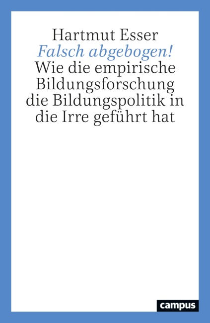 Falsch abgebogen! - Hartmut Esser