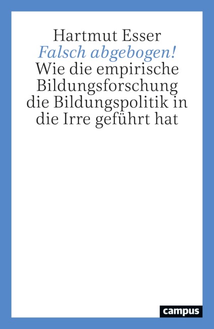 Falsch abgebogen! - Hartmut Esser