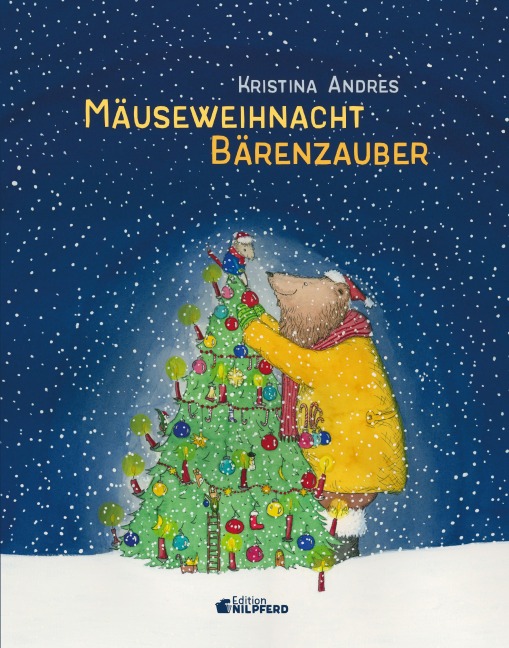 Mäuseweihnacht - Bärenzauber - Kristina Andres