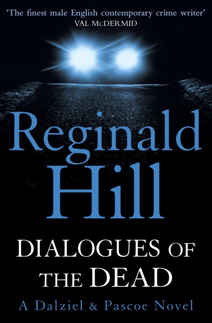 Dialogues of the Dead - Reginald Hill