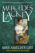 Elemental Masters - Miss Amelia's List - Mercedes Lackey