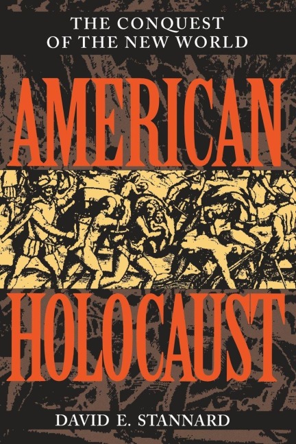 American Holocaust - David E Stannard
