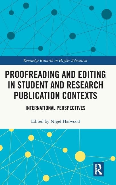 Proofreading and Editing in Student and Research Publication Contexts - 