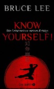 Know yourself! - Bruce Lee