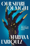 Cover-Bild zum Titel 'Our Share of Night' von 'Mariana Enriquez'