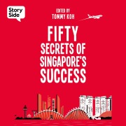 Cover-Bild zum Titel 'Fifty Secrets of Singapore Success' von 'Tommy Koh'