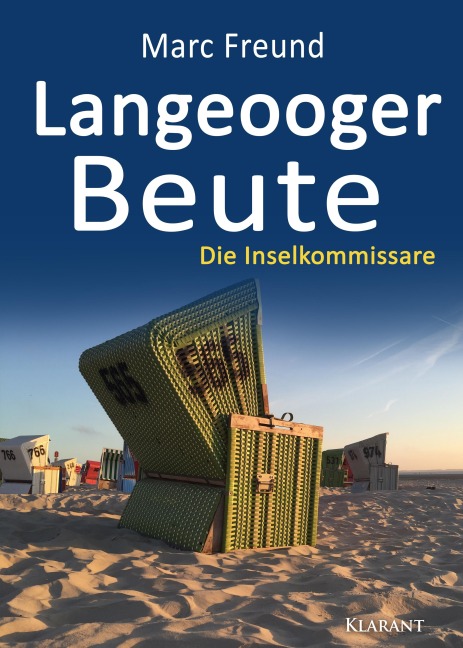 Langeooger Beute. Ostfrieslandkrimi - Nordseekrimi - Marc Freund