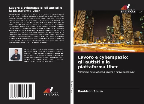 Lavoro e cyberspazio: gli autisti e la piattaforma Uber - Ranidson Souza