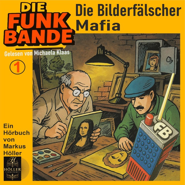 Die FUNK BANDE: Die Bilderfälscher Mafia - Markus Höller