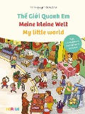 Cover-Bild zum Titel 'Meine kleine Welt - My little world - The Gioii Quanh Em' von 'Hanh Nguyen-Schwanke'