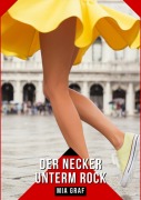 Cover-Bild zum Titel 'Der Necker unterm Rock' von 'Mia Graf'