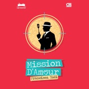 Cover-Bild zum Titel 'Mission D'Amour' von 'Francisca Todi'