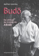 Cover-Bild zum Titel 'Budo' von 'Morihei Ueshiba'