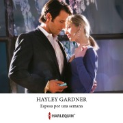 Cover-Bild zum Titel 'Esposa por una semana' von 'Hayley Gardner'