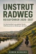 Cover-Bild zum Titel 'Unstrut Radweg Reiseführer 2026-2027' von 'Simon Rehberg'