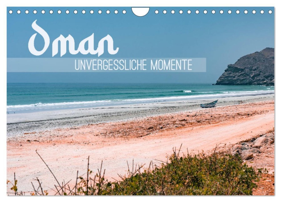 Oman - Unvergessliche Momente (Wandkalender 2026 DIN A4 quer), CALVENDO Monatskalender - TRAVELcandies-On-Tour Sonja Schlichter