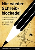 Cover-Bild zum Titel 'Nie wieder Schreibblockade' von 'Tim Reichel'