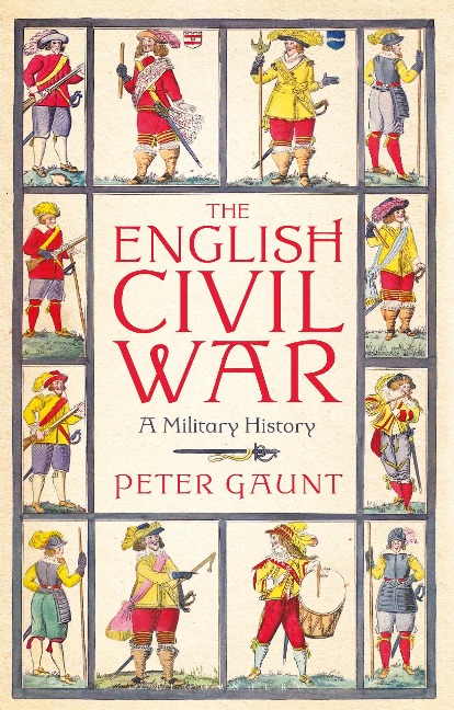 The English Civil War - Peter Gaunt