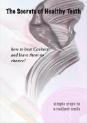 Cover-Bild zum Titel 'The Secrets of Healthy Teeth' von 'Serhii Vyzhu'