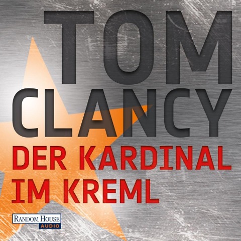 Der Kardinal im Kreml - Tom Clancy