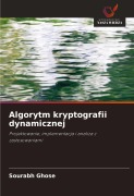 Cover-Bild zum Titel 'Algorytm kryptografii dynamicznej' von 'Sourabh Ghose'