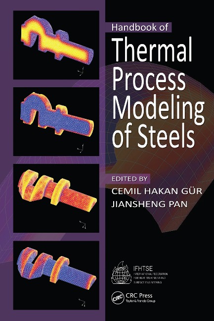 Handbook of Thermal Process Modeling Steels - 
