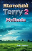 Starchild Terry 2 - Melinda - Roger Kappeler