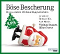 Cover-Bild zum Titel 'Böse Bescherung ¿ etwas andere Weihnachtsgeschichten' von 'Axel Hacke, Wladimir Kaminer, Håkan Nesser'