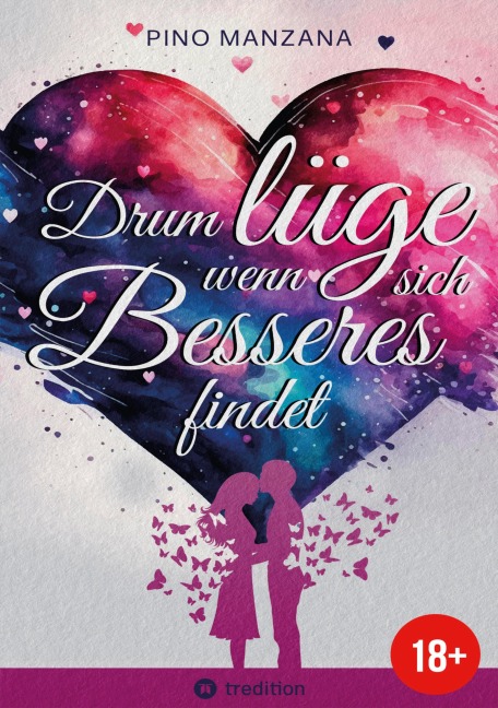 Drum lüge, wenn sich Besseres findet - Pino Manzana